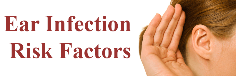 ear infection risk factors